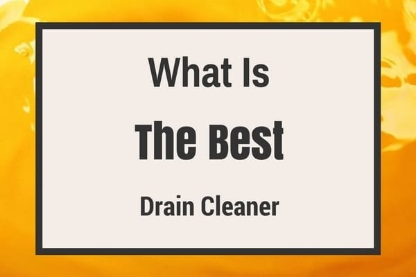 best drain opener
